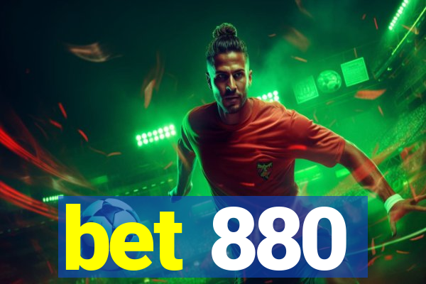 bet 880